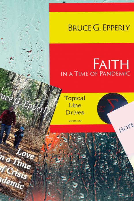 Bruce Epperly on Faith, Hope, and Love in a Time of Crisis